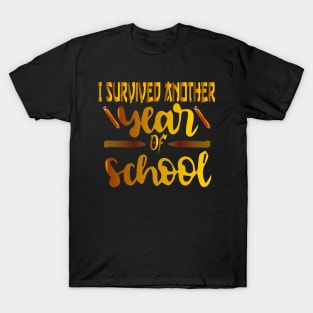 Another School year Survivor The Longest School Year Ever T-Shirt